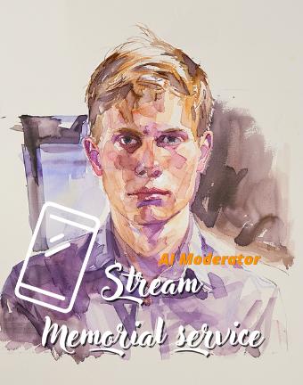 Stream Memorial Service - AI
Presenter