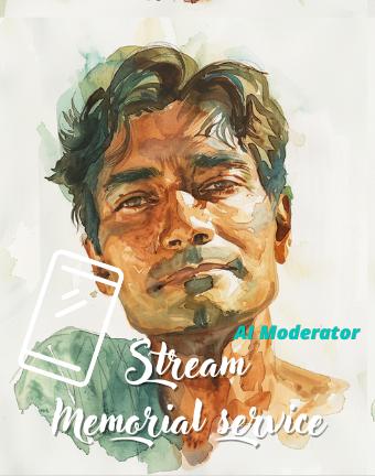 Stream Memorial Service - AI
Presenter